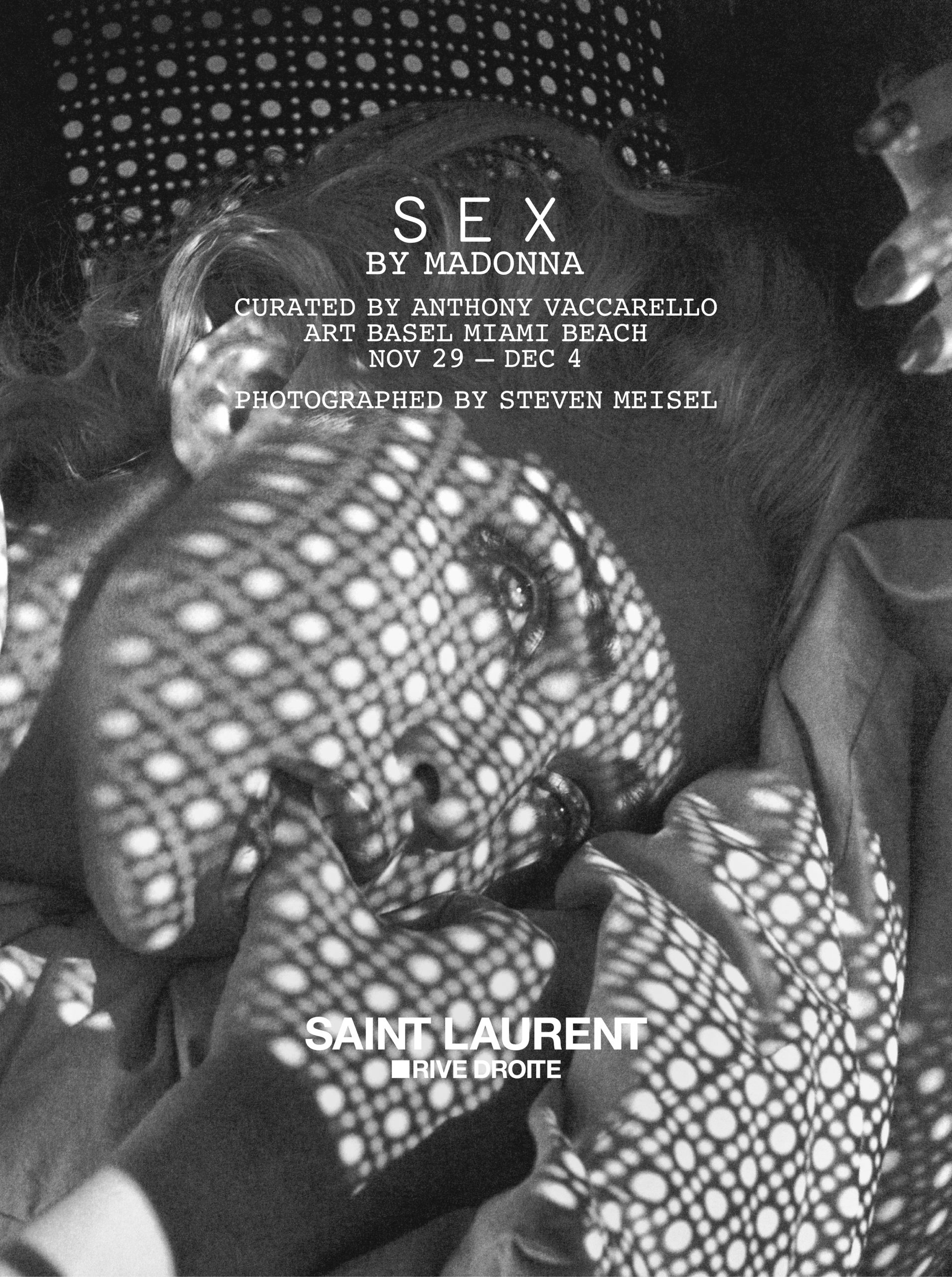 Saint Laurent Rive Droite Launches Sex By Madonna Exhibition The