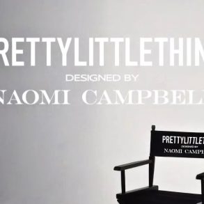 Naomi Campbell Shares First Look at Pretty Little Thing collection