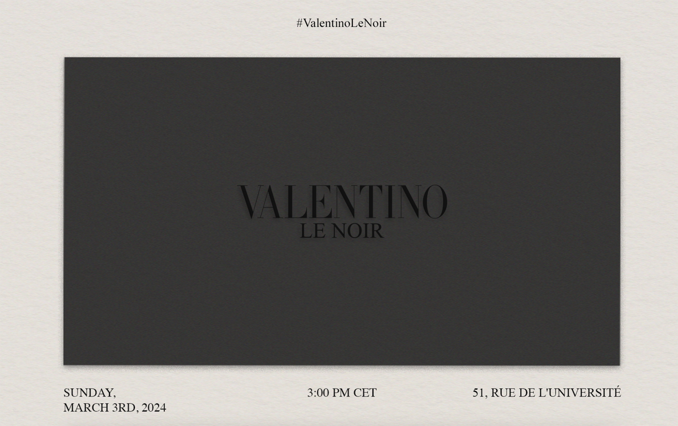 Watch Valentino Le Noir Live