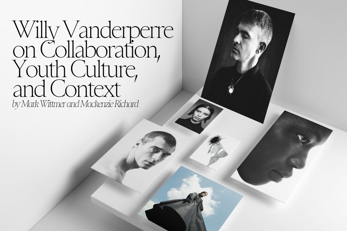 Willy Vanderperre on Collaboration, Youth Culture and Context Insight article for the Impression header image with photos by Willy Vanderperre
