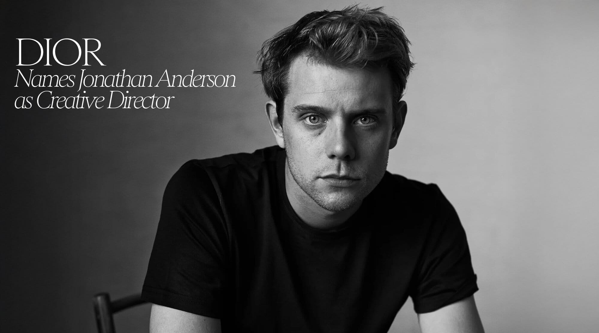 Dior Names Jonathan Anderson as Creative Director